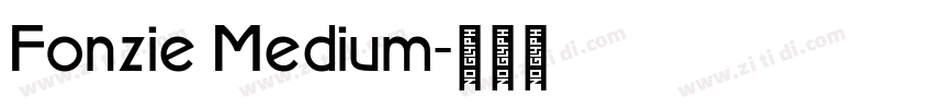 Fonzie Medium字体转换